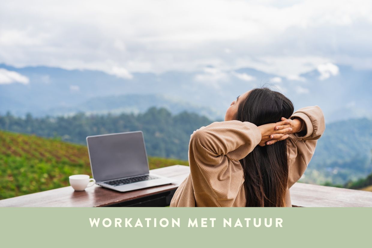 workation met natuur | GiteLAGrange